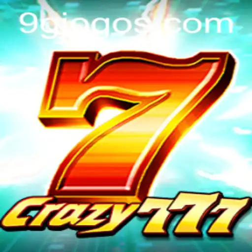 Exploring Crazy777: A New Gaming Sensation by 9G.NET