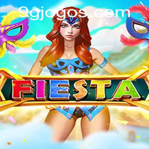 Explorando o Mundo do Jogo 'Fiesta' e sua Conexão com 9G.NET